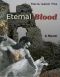 [Eternal Blood 01] • Eternal Blood - Books 1-3 Wolf Shield, Sword of the Blood, Vampire Bride